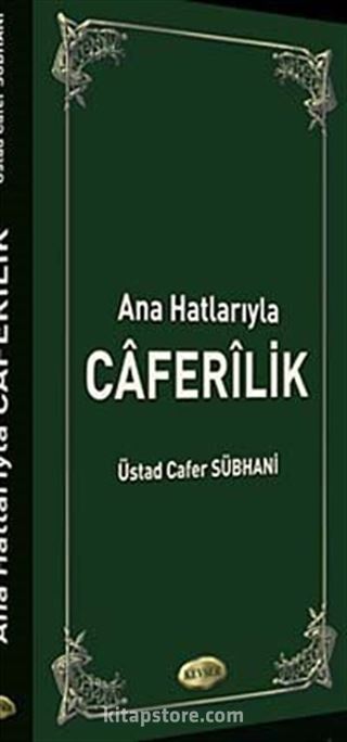 Ana Hatlarıyla Caferilik
