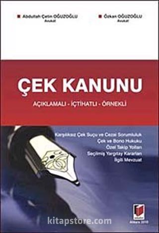 Açıklamalı - İçtihatlı - Örnekli Çek Kanunu