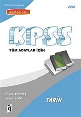 2010 KPSS Tarih Konu Anlatımlı ıTüm Adaylar İçin / Anahtar Seri