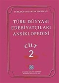 Türk Dünyası Edebiyatçıları Ansiklopedisi (2. Cilt)