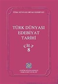 Türk Dünyası Edebiyat Tarihi (8. Cilt)