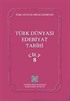 Türk Dünyası Edebiyat Tarihi (8. Cilt)