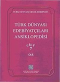 Türk Dünyası Edebiyatçıları Ansiklopedisi (7. Cilt O-S)