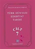 Türk Dünyası Edebiyat Tarihi (7.Cilt)