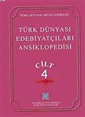 Türk Dünyası Edebiyatçıları Ansiklopedisi (4.Cilt)