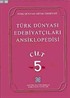 Türk Dünyası Edebiyatçıları Ansiklopedisi (5.Cilt)