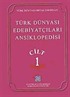 Türk Dünyası Edebiyatçıları Ansiklopedisi (1.Cilt)
