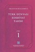 Türk Dünyası Edebiyat Tarihi (1.Cilt)