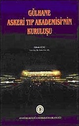 Gülhane Askeri Tıp Akademisi'nin Kuruluşu