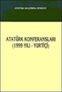 Atatürk Konferansları (1999 Yılı - Yurtiçi)