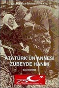 Atatürk'ün Annesi Zübeyde Hanım