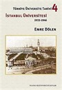 Türkiye Üniversite Tarihi-4 İstanbul Üniversitesi (1933-1946)