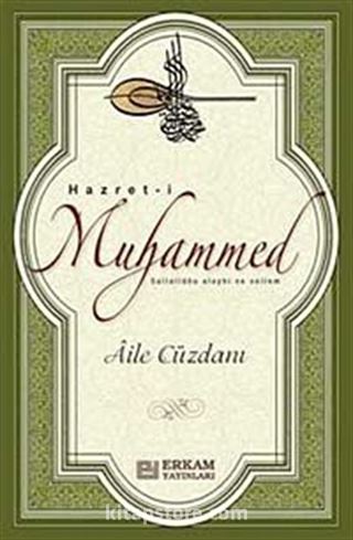 Hazret-i Muhammed Sallallahu Aleyhi ve Sellem Aile Cüzdanı