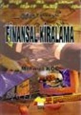 Finansal Kiralama/Bütün Yönleriyle