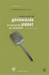 Socialist Register 2009 Günümüzde Şiddet
