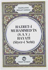 Hz. Muhammed'in Hayatı (Siyer-i Nebi) Cep Boy