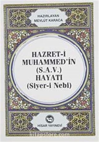 Hz. Muhammed'in Hayatı (Siyer-i Nebi) Cep Boy