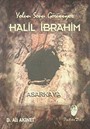 Halil İbrahim-Yolun Sonu Görünüyor
