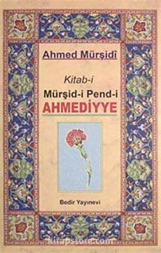 Kitab-i Mürşid-i Pend-i Ahmediyye