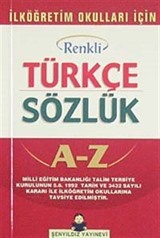 İlköğretim Okulları İçin Renkli Türkçe Sözlük Cep Boy (1. Hamur Karton Kapak)