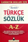 İlköğretim Okulları İçin Renkli Türkçe Sözlük Cep Boy (Kitap Kağıdı Karton Kapak)