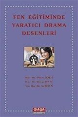 Fen Eğitiminde Yaratıcı Drama Desenleri