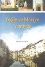 Yeşile ve Maviye Yürüyüş