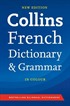 Collins French Dictionary and Grammar (Seventh edition)