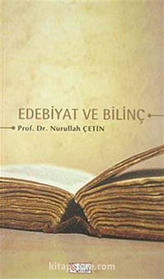 Edebiyat ve Bilinç