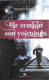 Bir Ermişin Son Yolculuğu