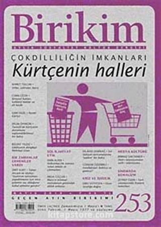 Birikim / Sayı:253 Yıl: 2010 / Aylık Sosyalist Kültür Dergisi