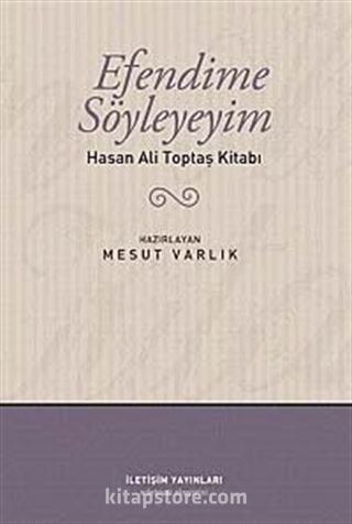Efendime Söyleyeyim