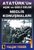Atatürk'ün Açık ve Gizli Celse Meclis Konuşmaları-1