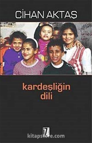 Kardeşliğin Dili