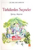 Türkülerden Seçmeler / 100 Temel Eser
