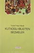 Kutadgu Bilig'ten Seçmeler