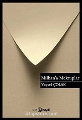 Milhan'a Mektuplar