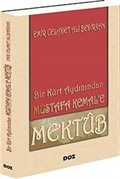 Bir Kürt Aydınından Mustafa Kemal'e Mektub