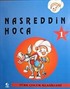 Nasreddin Hoca 1 / Türk Çocuk Klasikleri