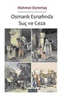 Osmanlı Esnafında Suç ve Ceza
