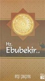 Hz.Ebubekir (r.a)