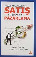 Pazarlamacılar İçin Satış Satışçılar İçin Pazarlama