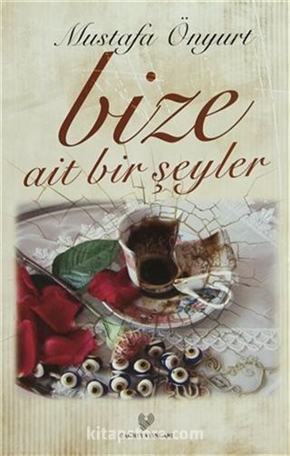 Bize Ait Bir Şeyler