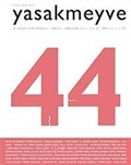 Yasakmeyve 44.Sayı Mayıs-Haziran 2010