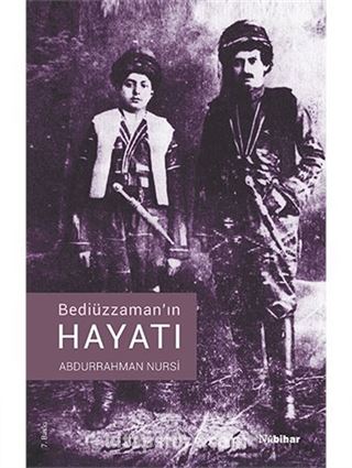 Bediüzzaman'ın Hayatı