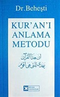 Kur'an'ı Anlama Metodu