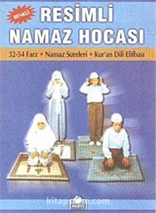 Renkli Resimli Namaz Hocası (Dergi Boy)