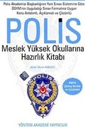 Polis Meslek Yüksek Okullarına Hazırlık Kitabı