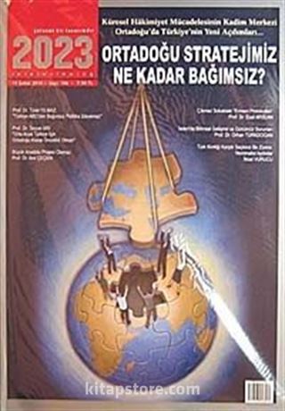 2023 Gelecek Bir Tasarımdır Sayı: 106 Şubat 2010