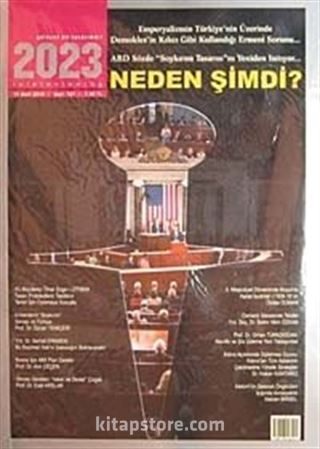 2023 Gelecek Bir Tasarımdır Sayı: 107 Mart 2010